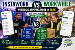 Instawork vs WorkWhile 2026 guide comparing earnings, flexibility, and best gig app for making money fast
