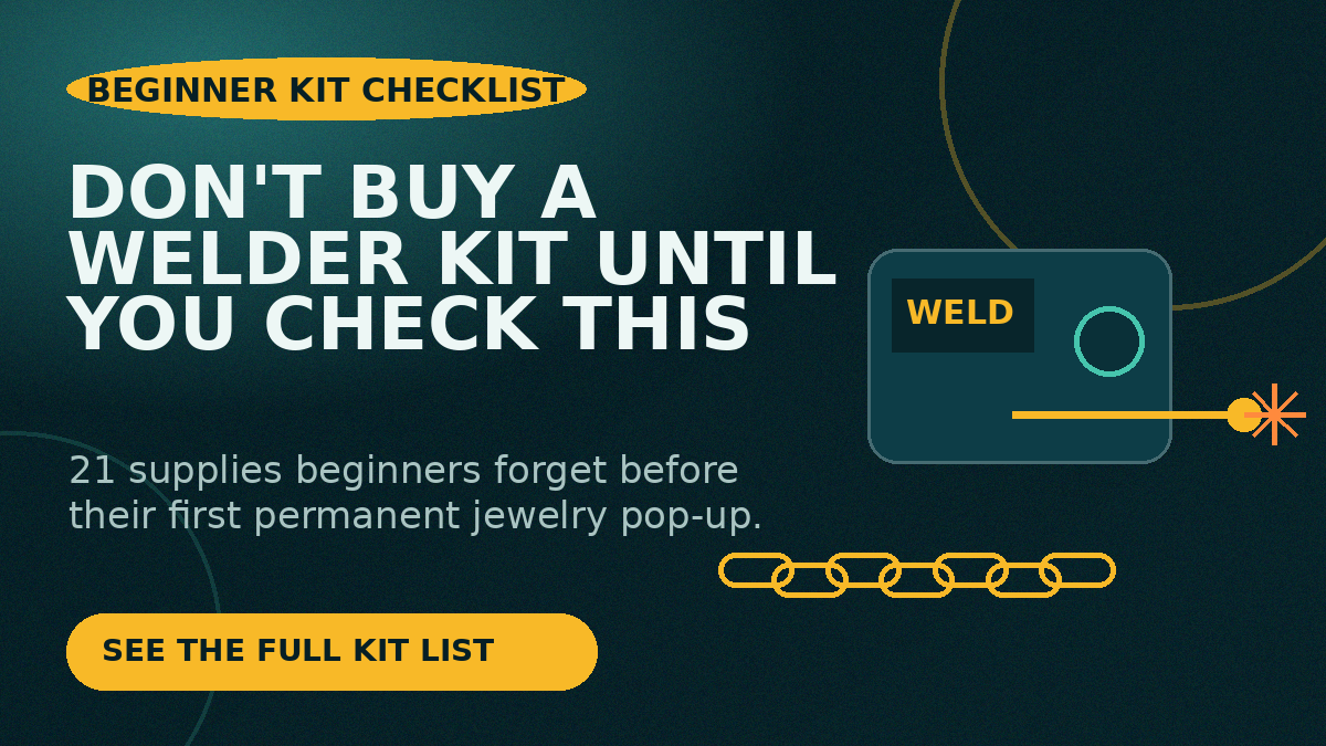 Permanent jewelry welder kit checklist for beginners with small jewelry welder, safety gear, chain, tools, display setup, and practice supplies